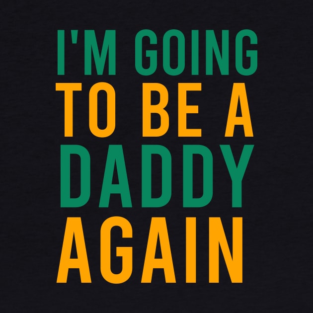 I'm going to bea daddy by cypryanus